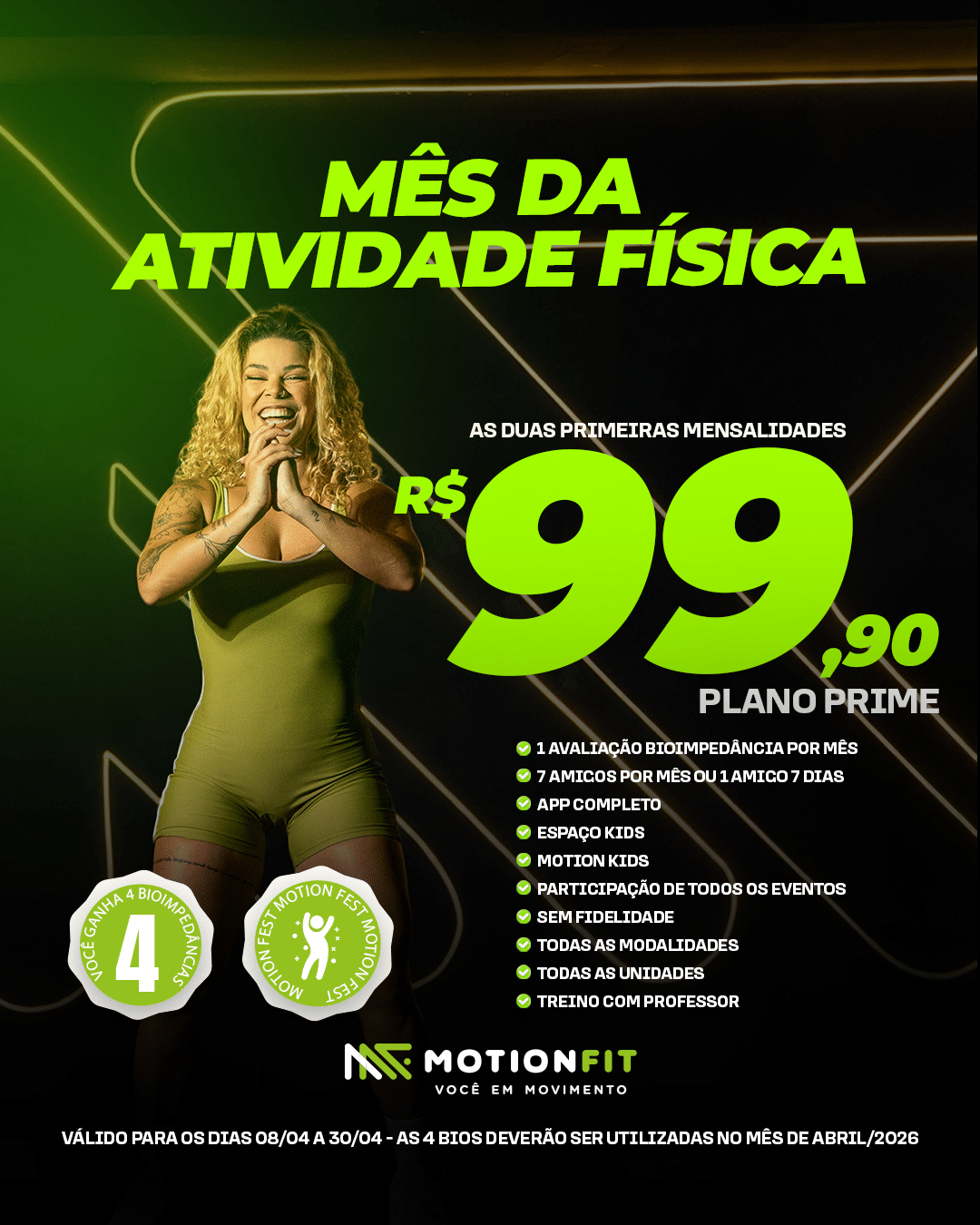 Promoção Motion Fit